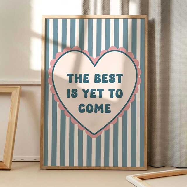 The Best Is Yet To Come Blue Heart Art Canvas Poster, Trendy Wall Art, Apartment Aesthetic Decor, Retro Home Printed Gift - image 1