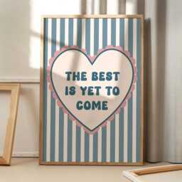 The Best Is Yet To Come Blue Heart Art Canvas Poster, Trendy Wall Art, Apartment Aesthetic Decor, Retro Home Printed Gift - thumbnail 1