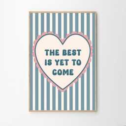 The Best Is Yet To Come Blue Heart Art Canvas Poster, Trendy Wall Art, Apartment Aesthetic Decor, Retro Home Printed Gift - thumbnail 2