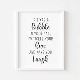 Funny Bathroom Sign Bubble Bath Tickle Quote Art Print - Unframed - thumbnail 1
