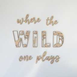 Where The Wild One Plays Wooden Sign - Jungle Animal Theme Decoration Children's Bedroom Playroom Wall Art - thumbnail 3