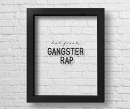Transparent But First Gangster Rap Teen Room Decor Wall Art Gangsta Print Dorm Poster Gift - thumbnail 1