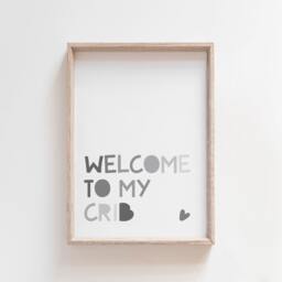 Welcome To My Crib Print, Boys Nursery Wall Art, Grey, Baby Boy Gift, Newborn, Home Decor, Bedroom, Decor - thumbnail 1