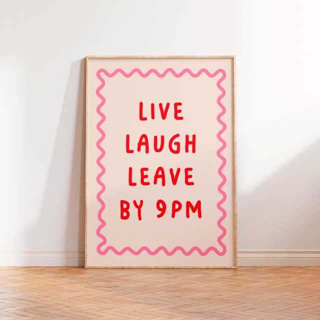 Live Laugh Leave By 9Pm Print, Pink Red Typography Print, Unframed A5 A3 A4 A2 A1 Funny Poster, Large Printable Art, Living Doom Home Decor Gift - image 1