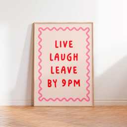 Live Laugh Leave By 9Pm Print, Pink Red Typography Print, Unframed A5 A3 A4 A2 A1 Funny Poster, Large Printable Art, Living Doom Home Decor Gift - thumbnail 1