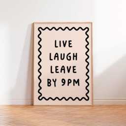 Live Laugh Leave By 9Pm Print, Pink Red Typography Print, Unframed A5 A3 A4 A2 A1 Funny Poster, Large Printable Art, Living Doom Home Decor Gift - thumbnail 2
