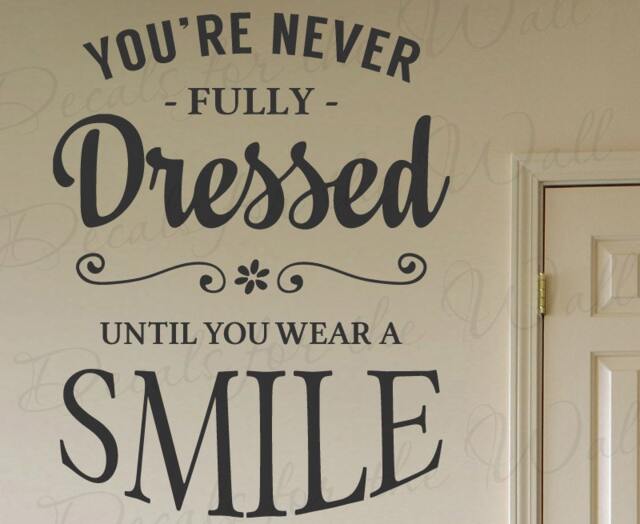 Youre Never Fully Dressed Until You Wear A Smile Annie Sia Song Lyrics Carol Burnett Wardrobe Fashion Kids Children Decal Vinyl Wall Art Q96 - image 1