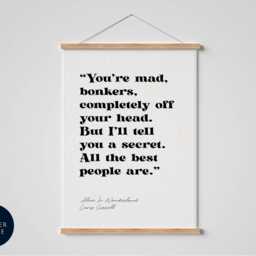 "Alice in Wonderland Quote Print - ""You're Mad, Bonkers" - thumbnail 2