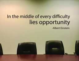 Office Sign, Business Quote, Wall Decor, in The Middle Of Every Difficulty Lies Opportunity, Albert Einstein Classroom Decor - thumbnail 1