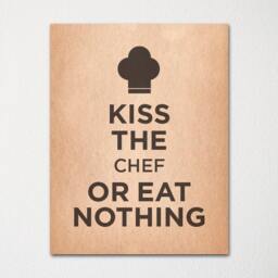 Kiss The Chef Or Eat Nothing - Fine Art Print Choice Of Color Purchase 3 & Receive 1 Free - thumbnail 1