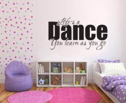 Life's A Dance - Wall Sticker Vinyl Decal