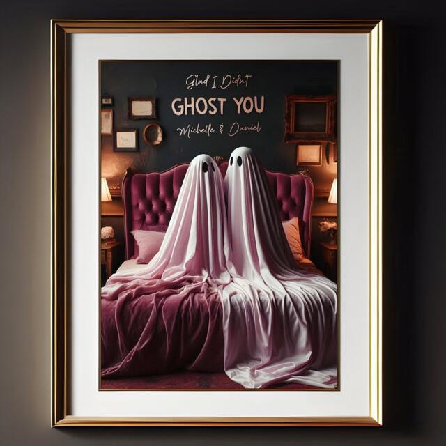 Glad I Didn't Ghost You Personalised Print - Gothic Wedding Gift, Engagement Or Anniversary Present, Wall Art, Print, Decor - image 1