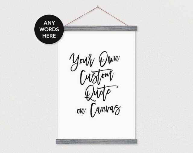 Custom Brush Font Quote Canvas With Wood Poster Hanger - Pix Print - Quote - Your Own Words-Wall Hanging-Print Hanger - image 1