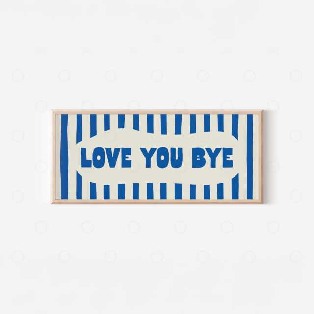 Love You Bye Striped Print - Hallway Wall Art, Above Door Sign, Horizontal Panoramic Typography Poster, Modern Home Stripes Stripey Decor - image 1