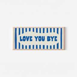 Love You Bye Striped Print - Hallway Wall Art, Above Door Sign, Horizontal Panoramic Typography Poster, Modern Home Stripes Stripey Decor - thumbnail 1