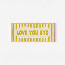 Love You Bye Striped Print - Hallway Wall Art, Above Door Sign, Horizontal Panoramic Typography Poster, Modern Home Stripes Stripey Decor - thumbnail 3