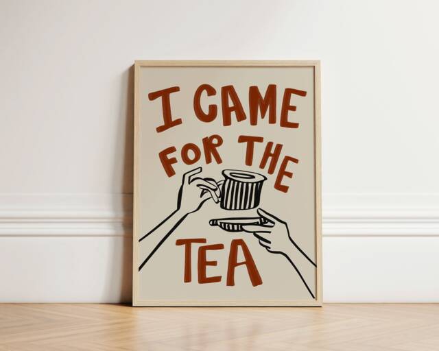 I Came For The Tea Print, Colourful Wine Retro Wall Art, Kitchen Prints, Aesthetic Decor, Gallery Wall, Home Inspo, Unframed - image 1
