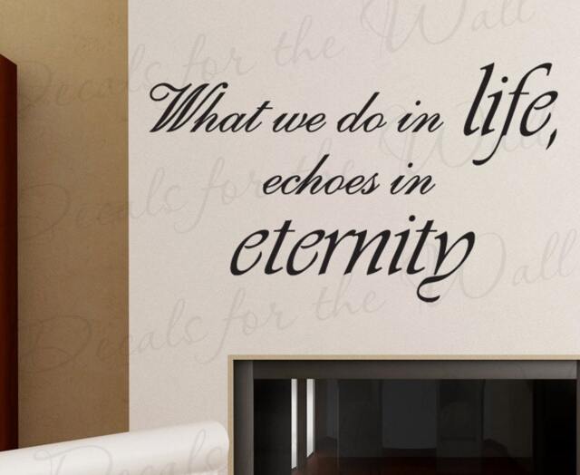 What We Do Life Echoes Eternity Inspirational Character Honesty Large Wall Lettering Decal Sticker Decor Vinyl Quote Art Decoration J33 - image 1