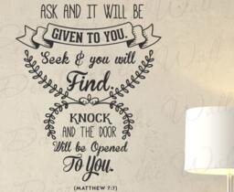 Ask & It Will Be Given To You Seek Find Knock Door Opened Matthew 77 Motivational God Bible Jesus Vinyl Decal Wall Art T26 - thumbnail 1