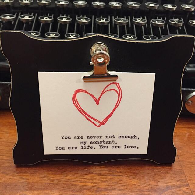 My Constant. Poetry On Antique Typewriter. Pre-Framed. Gift Ideas For Birthday, Wedding, Anniversary, Christmas, Newborn Baby - image 1