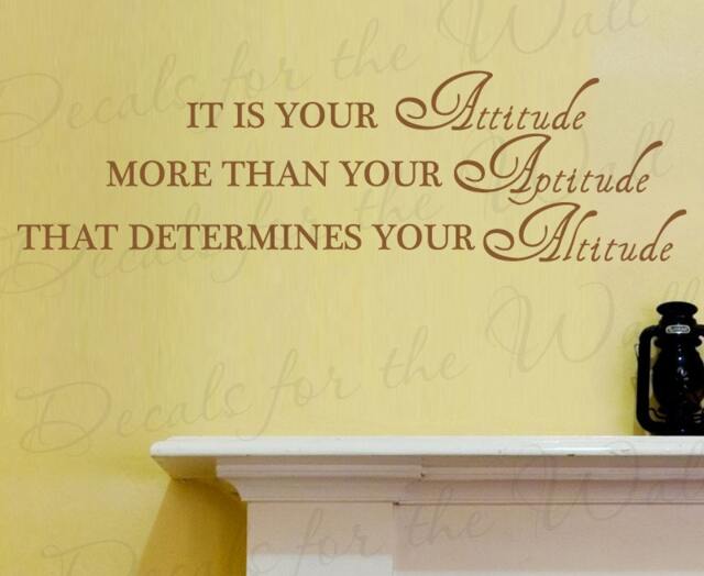 Its Your Attitude More Than Aptitude That Determines Altitude Office Inspirational Success Quote Decal Wall Sticker Vinyl Art In39 - image 1