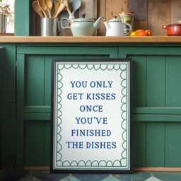 You Only Get Kisses Once You've Finished The Dishes Poster in Blue & Green - Vintage Kitchen Print, Cheeky Washing Up A3 A4 - thumbnail 3