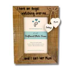 I Have An Angel Watching Over Me, & Call Her Mum/Dad - Personalised Driftwood Photo Frame 6x4 - thumbnail 3