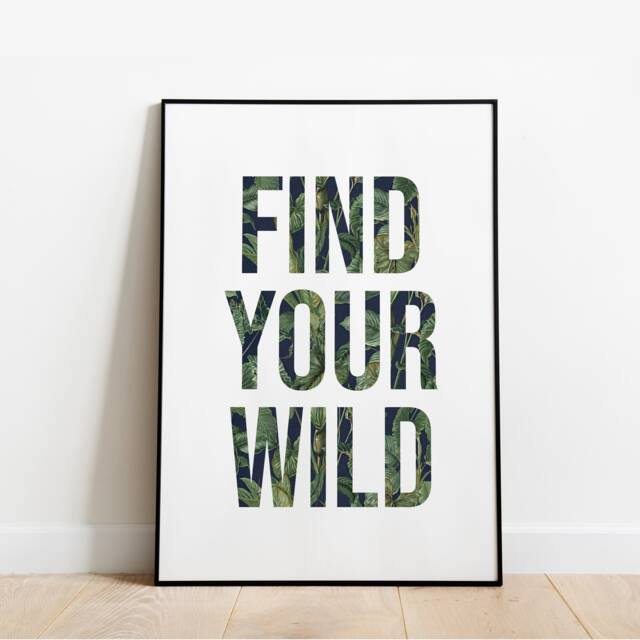 Find Your Wild Jungle Palm Tropical Wall Print Art Home Decor - image 1