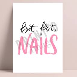 But First Nails Print, Nail Salon Poster, Tech Gift, Beauty Decor, Accessories, Wall Art Poster Prints, In-Trend - thumbnail 3