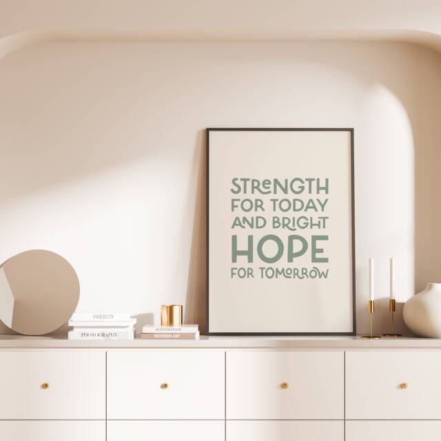 Modern Typography Christian Wall Art, Religious Poster, Gift Boho Print, Strength For Today & Bright Hope Tomorrow Print - image 1
