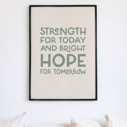 Modern Typography Christian Wall Art, Religious Poster, Gift Boho Print, Strength For Today & Bright Hope Tomorrow Print - thumbnail 2