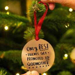 Best Friends Get Promoted To Godmother Gold Christmas Decoration Bauble - thumbnail 2