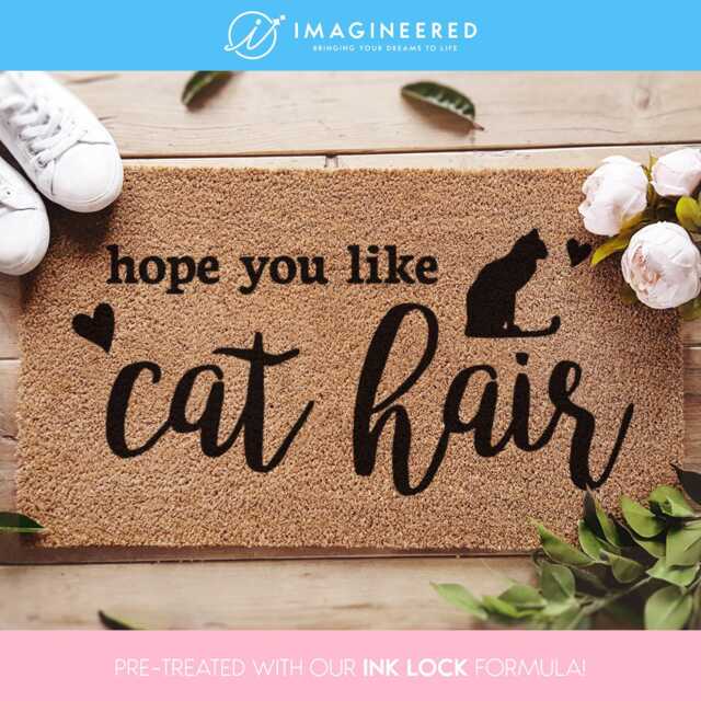 We Hope You Like Cat Hair - Lover Welcome Doormat Coconut Coir Mat Funny Door Housewarming Gift - image 1