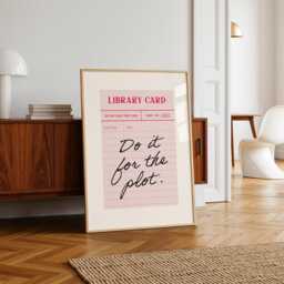 Do It For The Plot Print, Book Lover Booktok Reading Gift Pink Library Card Poster - thumbnail 1