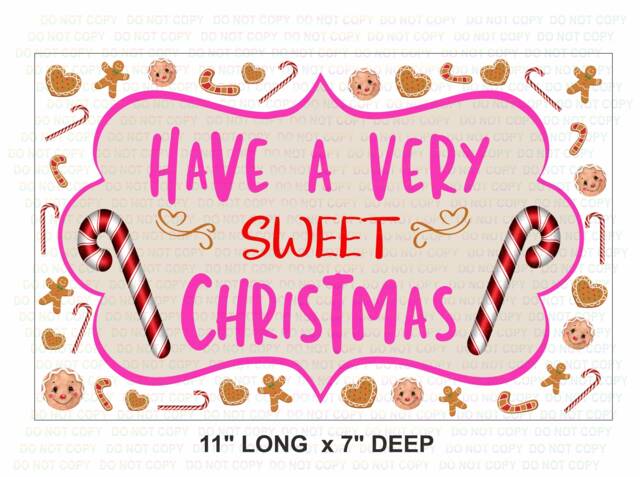 Have A Sweet Christmas Sign, Christmas Wreath Sign, Xmas Candy Cane UK Attachment, Peppermint Sign - image 1
