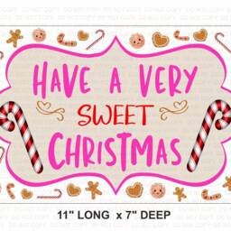 Have A Sweet Christmas Sign, Christmas Wreath Sign, Xmas Candy Cane UK Attachment, Peppermint Sign - thumbnail 3