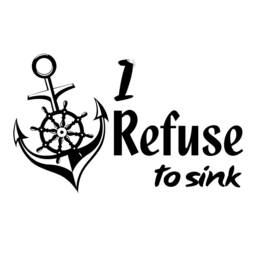 I Refuse To Sink Quote Sticker - Anchor Sign Art Vinyl Wall Decal Water Motivational Sailor Beach Forearm Adult Stick Hand Decor - thumbnail 2
