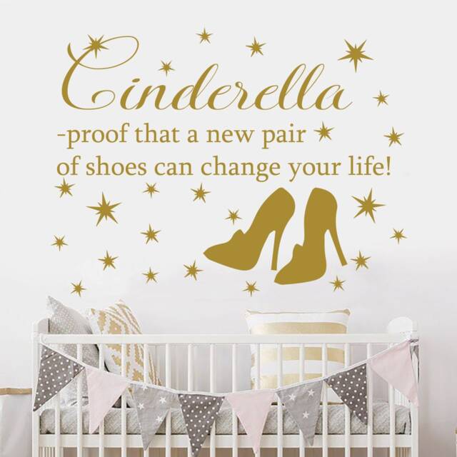 Cinderella Wall Decal Quote Proof That A New Pair Decals Shoes Vinyl Nursery Girl Room Decor Gold J901 - image 1