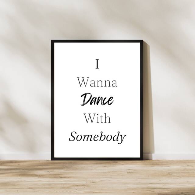 Whitney Houston Poster Lyrics Print I Wanna Dance With Somebody Gift For Her Kitchen Wall Art - image 1