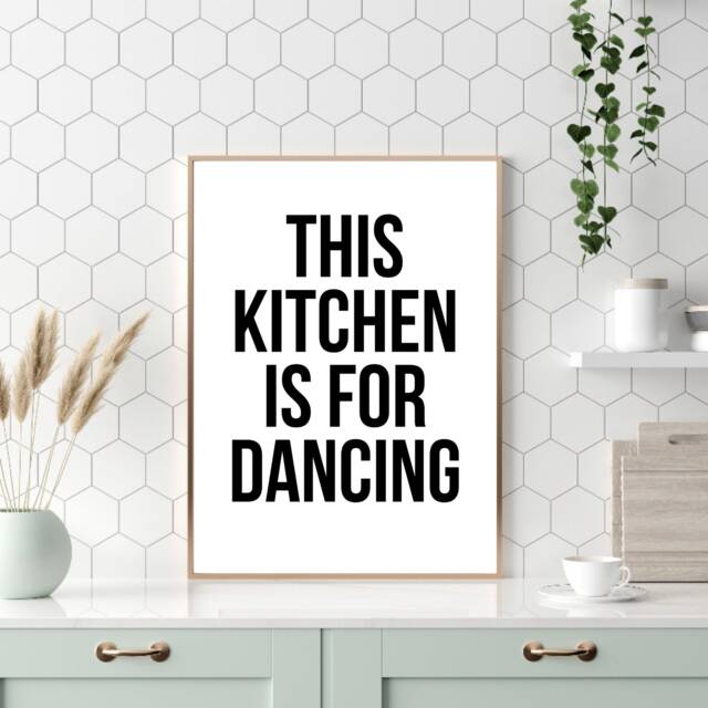 This Kitchen Is For Dancing Print - Quote Wall Fun Home Decor Dancer Gift Poster - image 1