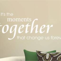 It's The Moments Together Wall Sticker, Living Room Art, Decal, Decor Decal - thumbnail 3