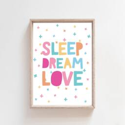Sleep Dream Love Print, Girls Nursery Prints, Pastel Bedroom Quotes, Wall Art, Playroom Prints - thumbnail 2