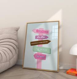 Barbie Movie Inspired Signpost Print Mojo Dojo Casa House Wall Art - thumbnail 1