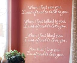 When I First Saw You Now Im Afraid Lose Love Bedroom Family Vinyl Lettering Decoration Quote Large Wall Decal Sticker Art Decor L74 - thumbnail 1