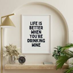 Typography Poster, Quote Text Life Is Better When Drinking Wine, Fun Quotes, Modern Print, Posters & Prints, Wine Print - thumbnail 2