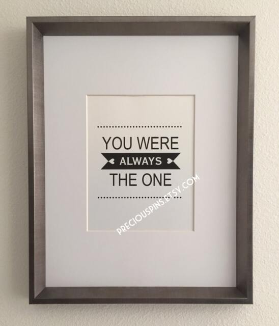 You Were Always The One Print, Printable Wall Art Decor, Home Gift, Love Print - image 1