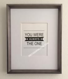 You Were Always The One Print, Printable Wall Art Decor, Home Gift, Love Print - thumbnail 1