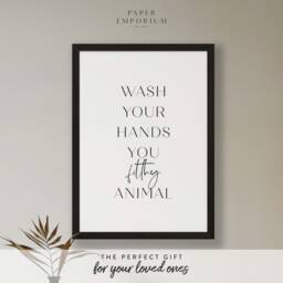 Wash Your Hands - Bathroom Wall Print, Filthy Animal Funny D??cor Print For Loo, Guest Toilet #281 - thumbnail 1