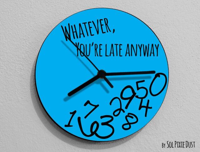 Whatever, You're Late Anyway/Round Blue - Wall Clock - image 1