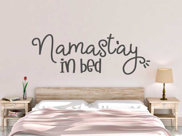 Namastay in Bed - Bed Wall Decal - Namaste Art - Vinyl Decor - image 1